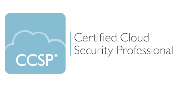 (ISC)2: CCSP (Certified Cloud Security Professional)